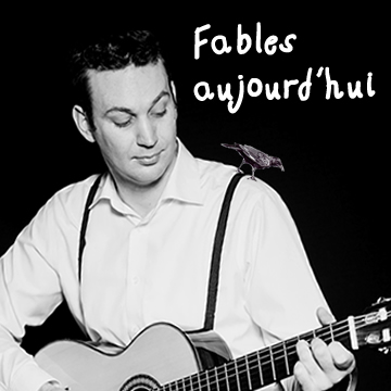 Fables aujourd'hui